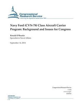 Paperback Navy Ford (CVN-78) Class Aircraft Carrier Program: Background and Issues for Congress Book