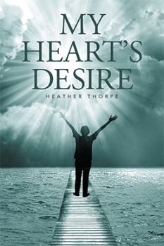 Hardcover My Heart's Desire Book