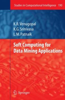 Paperback Soft Computing for Data Mining Applications Book