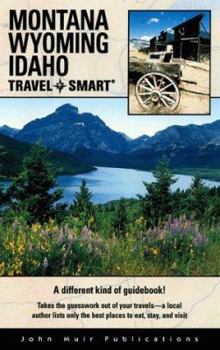 Paperback Montana, Wyoming & Idaho Travel-Smart Book