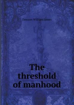 Paperback The threshold of manhood Book