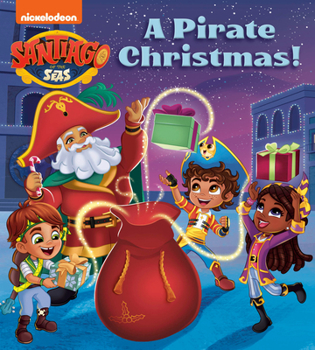 Board book A Pirate Christmas! (Santiago of the Seas) Book