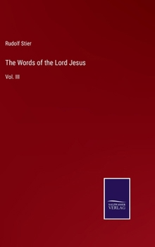 Hardcover The Words of the Lord Jesus: Vol. III Book