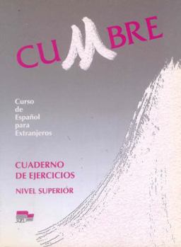 Paperback Cumbre superior cuaderno de ejercicios [Spanish] Book