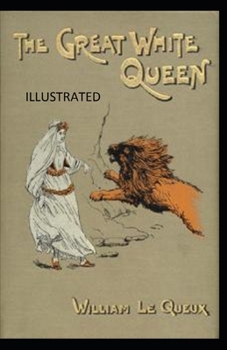 Paperback The Great White Queen Illustrated Book
