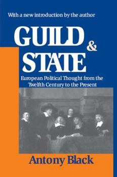 Hardcover Guild and State: European Political Thought from the Twelfth Century to the Present Book