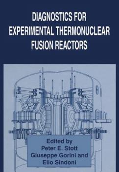 Paperback Diagnostics for Experimental Thermonuclear Fusion Reactors Book