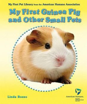 Library Binding My First Guinea Pig and Other Small Pets Book