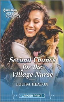 Mass Market Paperback Second Chance for the Village Nurse [Large Print] Book
