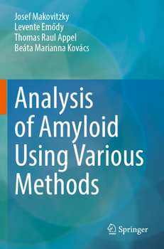 Paperback Analysis of Amyloid Using Various Methods Book