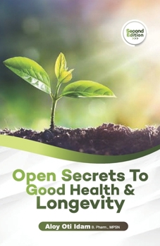 Paperback Open Secrets to Good Health & Longevity Book