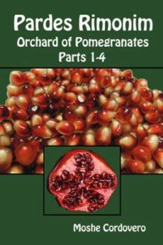 Paperback Pardes Rimonim, Orchard of Pomegranates - Vol.1, Parts 1-4 Book