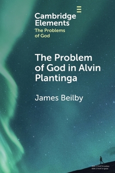 Paperback The Problem of God in Alvin Plantinga Book