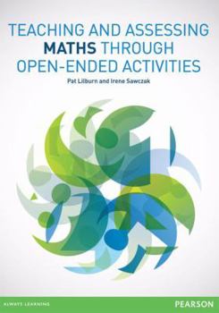 Paperback Teaching and Assessing Maths Through Open-ended Activities Book
