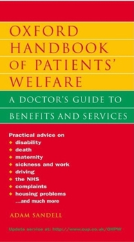 Hardcover Oxford Handbook of Patients' Welfare: A Doctor's Guide to Benefits and Services Book