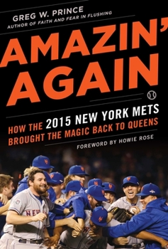 Hardcover Amazin' Again: How the 2015 New York Mets Brought the Magic Back to Queens Book