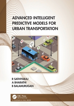 Paperback Advanced Intelligent Predictive Models for Urban Transportation Book