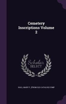 Hardcover Cemetery Inscriptions Volume 2 Book