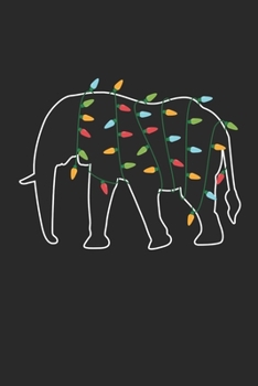 Paperback Elephant with Christmas Lights - Christmas Notebook - Elephant Diary - Animal Journal - Christmas Gift for Animal Lover: Medium College-Ruled Journey Book