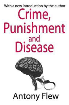 Paperback Crime, Punishment and Disease in a Relativistic Universe Book
