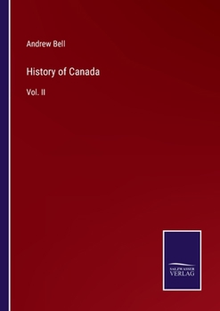 Paperback History of Canada: Vol. II Book