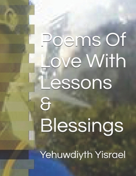 Paperback Poems Of Love With Lessons & Blessings Book