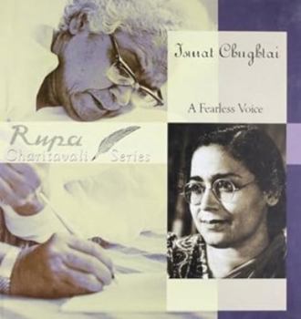 Hardcover Ismat Chughtai: A Fearless Voice (Rupa Charitavali S.) Book