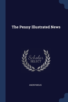 Paperback The Penny Illustrated News Book