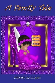 Paperback A Family Tale: Night Night Kenzi Book