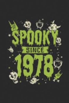 Paperback Spooky Since 1978: Graph Ruled Notebook - Journal for Birthday Gift Idea And Halloween Gift Idea Book