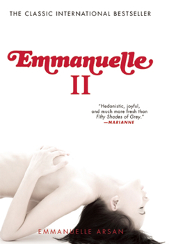 Emmanuelle II: L'Anti-vierge - Book #2 of the Emmanuelle