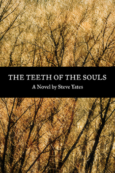 Hardcover The Teeth of the Souls Book