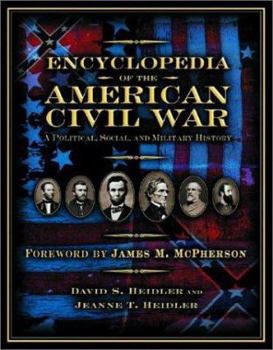 Hardcover Encyclopedia of the American Civil War: A Political, Social, and Military History Book