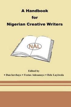 Paperback A Handbook For Nigerian Creative Writers Book