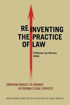 Paperback Reinventing the Practice of Law Book