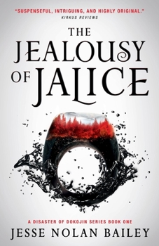 Paperback The Jealousy of Jalice Book