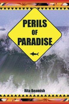 Paperback Perils of Paradise: Amazing True Survivor Stories from Hawaii Book