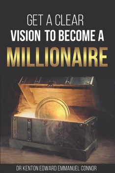 Paperback Get a clear vision to become a Millionaire Book