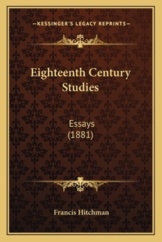 Paperback Eighteenth Century Studies: Essays (1881) Book