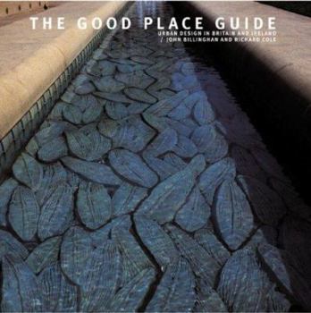 Paperback The Good Place Guide: Urban Design in Britain and Ireland Book