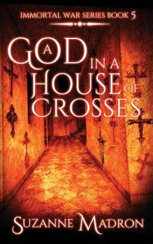 Paperback A God In A House Of Crosses Book