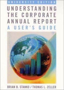 Paperback Understanding the Corporate Annual Report: A User's Guide Book