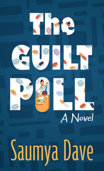 Hardcover The Guilt Pill [Large Print] Book