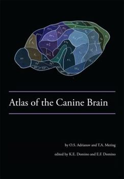 Atlas of the Canine Brain
