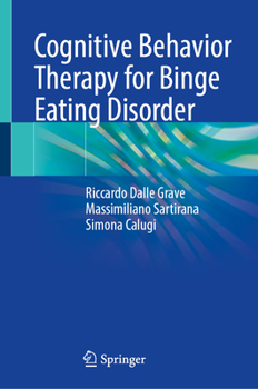 Hardcover Cognitive Behavior Therapy for Binge Eating Disorder Book
