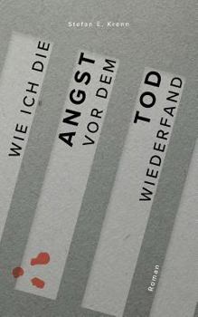 Paperback Wie ich die Angst vor dem Tod wiederfand [German] Book