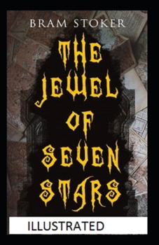 Paperback The Jewel of Seven Stars Illustrated Book