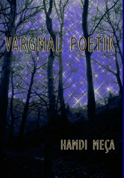 Hardcover Vargmal Poetik [Albanian] Book