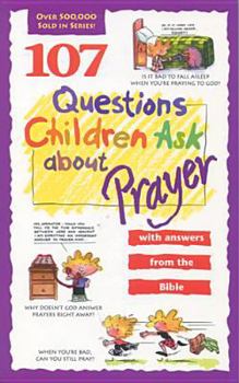 Paperback 107 Questions Children Ask about Prayer Book