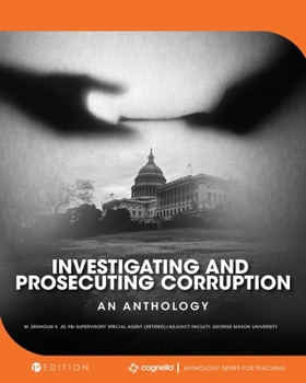Paperback Investigating and Prosecuting Corruption: An Anthology Book